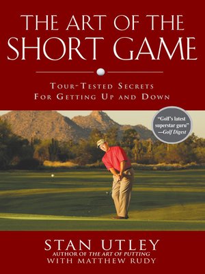 cover image of The Art of the Short Game